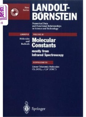 海外直订Linear Triatomic Molecules: Cs2 (Scs) Cs2+ (Scs+), Cs2++ (Scs++), Cse2 (Secse),  线性三原子分子：Cs2（Scs