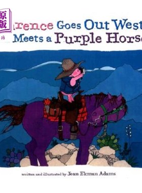 海外直订Clarence Goes Out West & Meets a Purple Horse 克拉伦斯向西走，遇到了一匹紫色的马