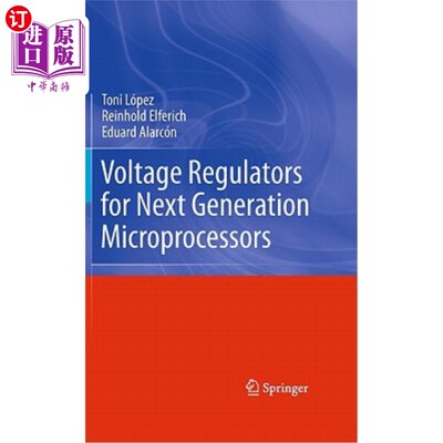 海外直订Voltage Regulators for Next Generation Microprocessors 下一代微处理器的电压调节器