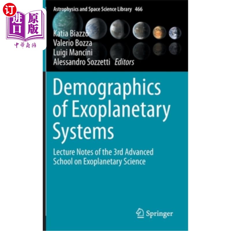 海外直订Demographics of Exoplanetary Systems: Lecture Notes of the 3rd Advanced School o