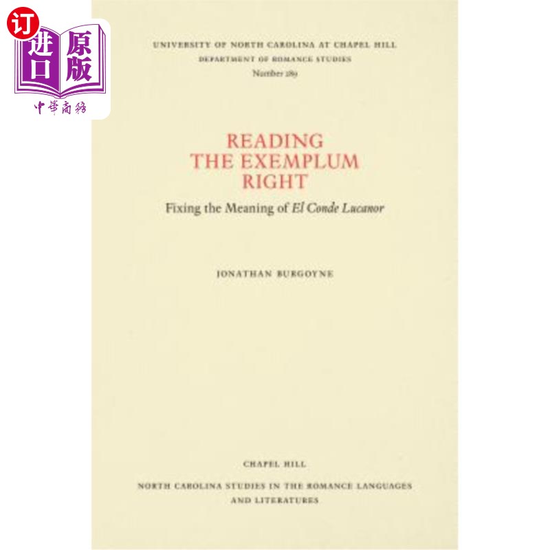 海外直订Reading the Exemplum Right: Fixing the Meaning of El Conde Lucanor 正确阅读范例:确定《康德·卢卡诺》的意义