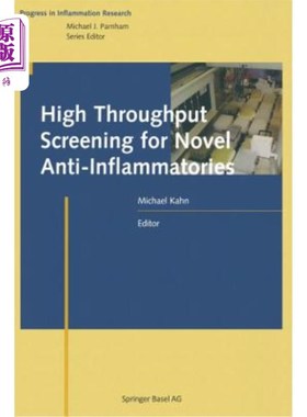 海外直订医药图书High Throughput Screening for Novel Anti-Inflammatories 新型抗炎药的高通量筛选
