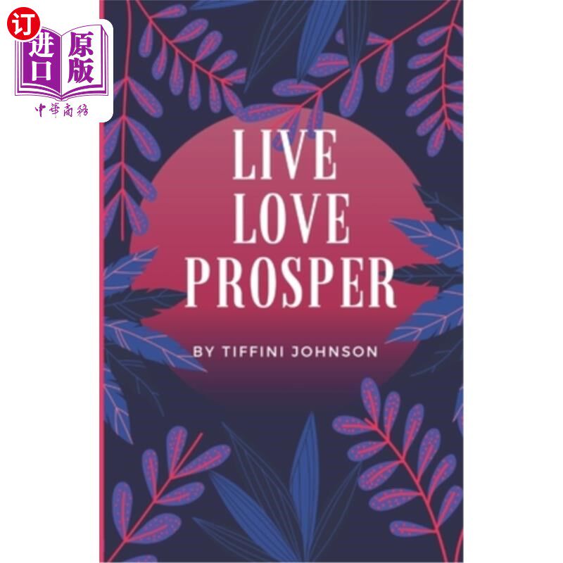 海外直订Live Love Prosper 生活中的爱情会繁荣昌盛