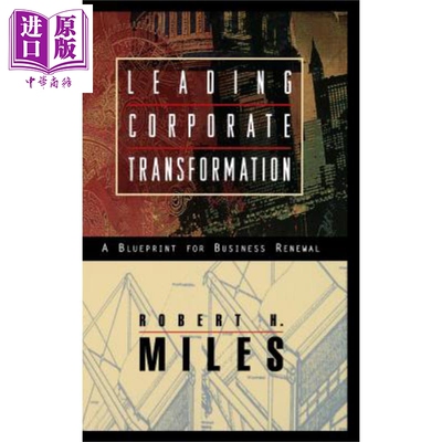 现货 引领企业转型 商业复兴的蓝图 Leading Corporate Transformation 英文原版 Robert Miles【中商原版】Wiley