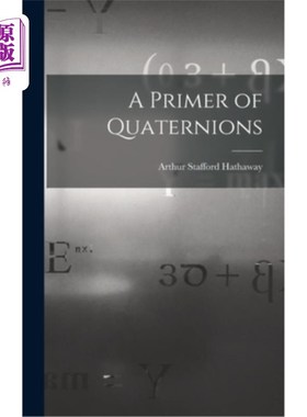 海外直订A Primer of Quaternions 四元数入门