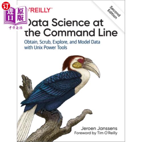 海外直订Data Science at the Command Line: Obtain, Scrub, Explore, and Model Data with Un 命令行中的数据科学:使用Uni