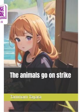 海外直订The animals go on strike 动物们开始罢工