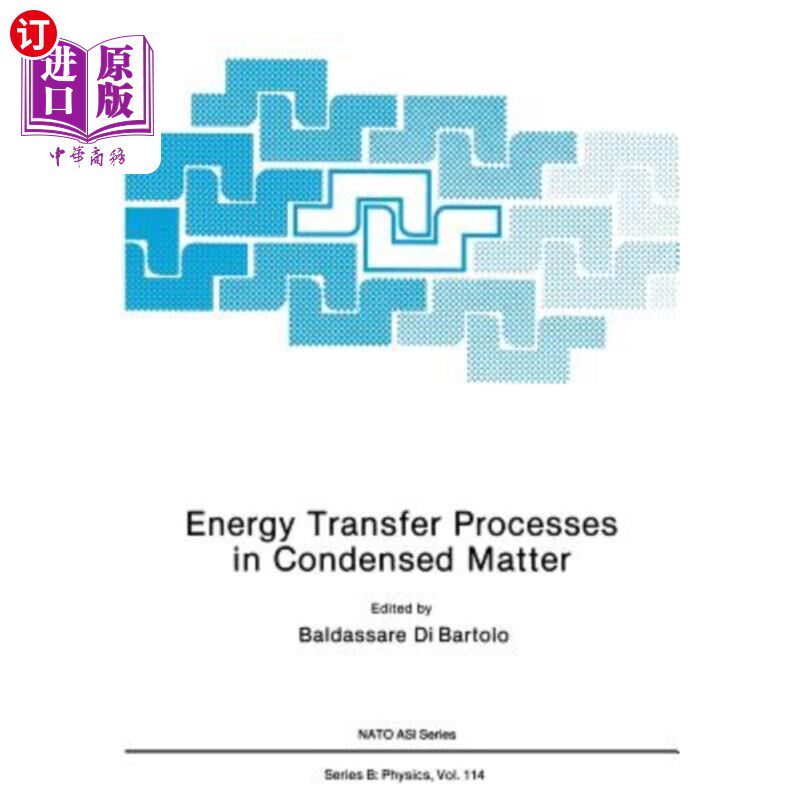 海外直订Energy Transfer Processes in Condensed Matter 凝聚态物质中的能量传递过程