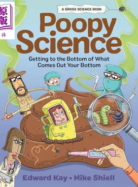 便便科学 深入了解你的屁股 Poopy Science Getting to the Bottom of What Comes Out Your Bottom 英文原版科普【中商原版】