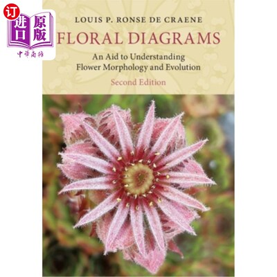 海外直订Floral Diagrams: An Aid to Understanding Flower Morphology and Evolution 花的图表:一个帮助理解花的形态和进