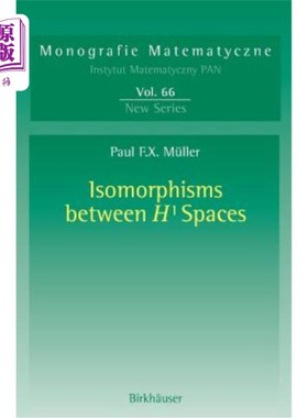 海外直订Isomorphisms Between H1 Spaces H1空间之间的同构
