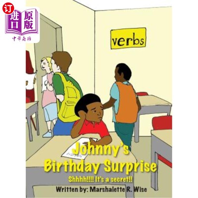 海外直订Johnny's Birthday Surprise: Shhh!!!! It's a secret! 约翰尼的生日惊喜:嘘!!!!这是个秘密!