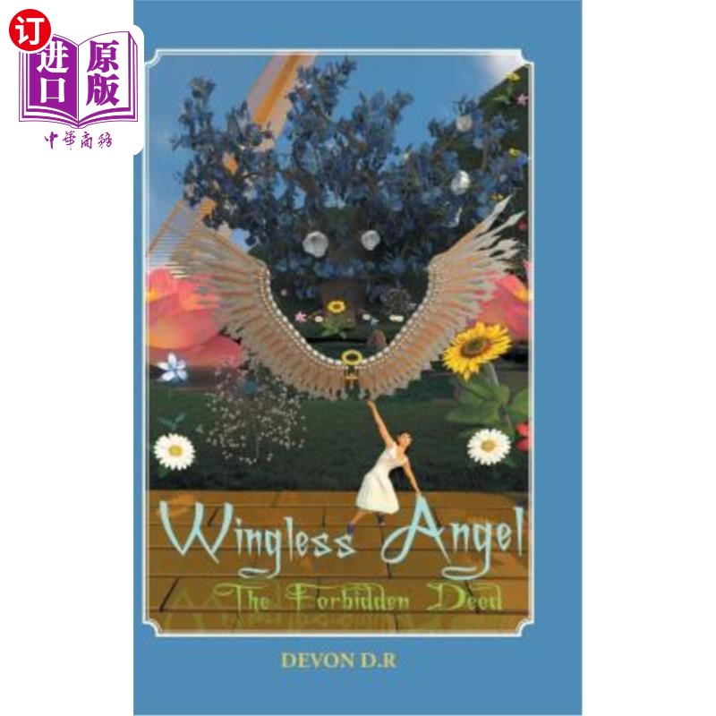 海外直订Wingless Angel: The Forbidden Deed 无翼天使:禁止的行为