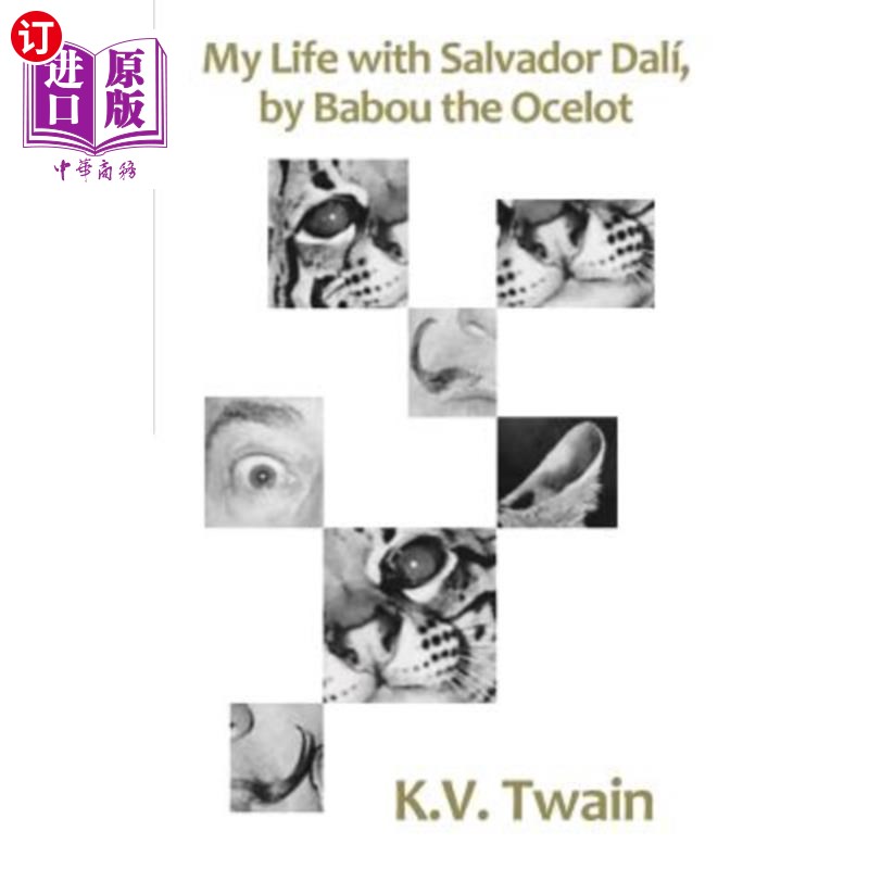 海外直订My Life with Salvador Dalí, by Babou the Ocelot 我和萨尔瓦多·达利的生活