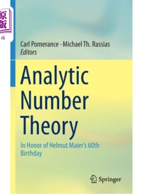 海外直订Analytic Number Theory: In Honor of Helmut Maier's 60th Birthday 解析数论:纪念赫尔穆特·迈尔60岁生日