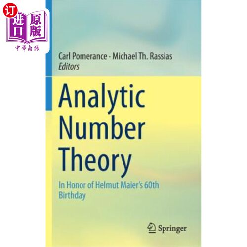 海外直订Analytic Number Theory: In Honor of Helmut Maier's 60th Birthday 解析数论:纪念赫尔穆特·迈尔60岁生日