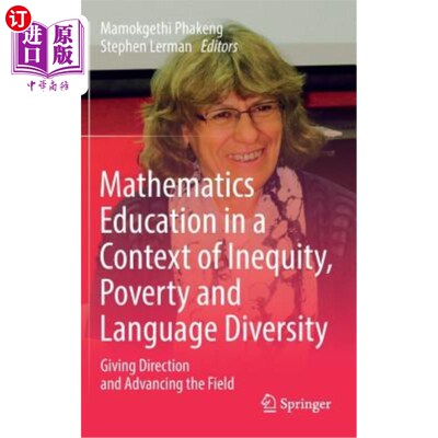 海外直订Mathematics Education in a Context of Inequity, Poverty and Language Diversity:  不平等、贫困和语言多样性背