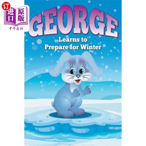 海外直订George Learns to Prepare for Winter 乔治学会了为冬天做准备