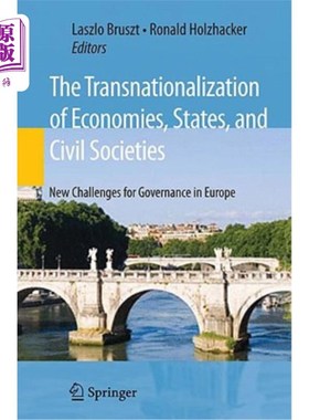 海外直订The Transnationalization of Economies, States, and Civil Societies: New Challeng 经济、国家和公民社会的跨国