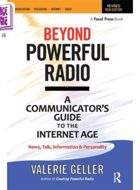 现货 超越强大的无线电 互联网时代的传播者指南 英文原版 Valerie Geller Beyond Powerful Radio【中商原版】
