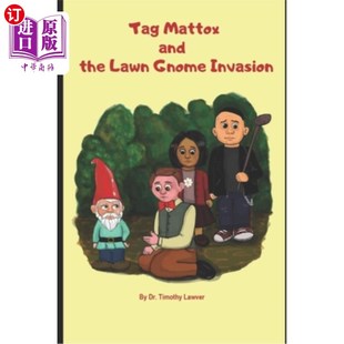 the and Lawn Gnome 泰格·马托克斯和草坪侏儒入侵 海外直订Tag Invasion Mattox