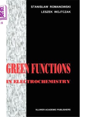 海外直订Green Functions in Electrochemistry 电化学中的绿色函数