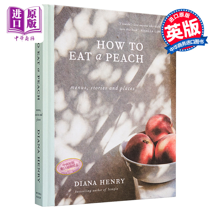 预售如何吃桃子桃子吃法大全英文原版 How to eat a peach Diana Henry Mitchell Beazley精装【中商原版】-封面