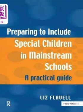海外直订Preparing to Include Special Children in Mainstr... 准备将特殊儿童纳入主流学校