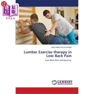 海外直订医药图书Lumber Exercise therapy in Low Back Pain 腰椎运动疗法治疗下腰痛