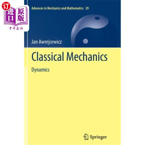 海外直订Classical Mechanics: Dynamics 经典力学：动力学
