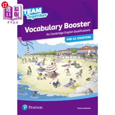 海外直订Team Together Vocabulary Booster for Pre A1 Starters 一起为A1级先发选手提供词汇助推器