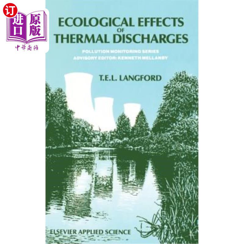 海外直订Ecological Effects of Thermal Discharges 热排放的生态效应