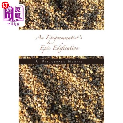 海外直订An Epigrammatist's Epic Edification 警句学家的史诗教化