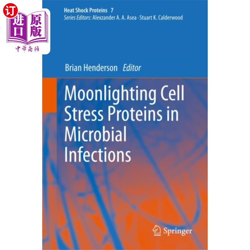 海外直订医药图书Moonlighting Cell Stress Proteins in Microbial I... 微生物感染中的细胞应激蛋白