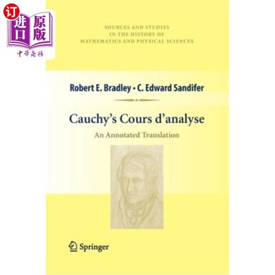 海外直订Cauchy's Cours d'Analyse: An Annotated Translation 柯西的分析过程：注释翻译