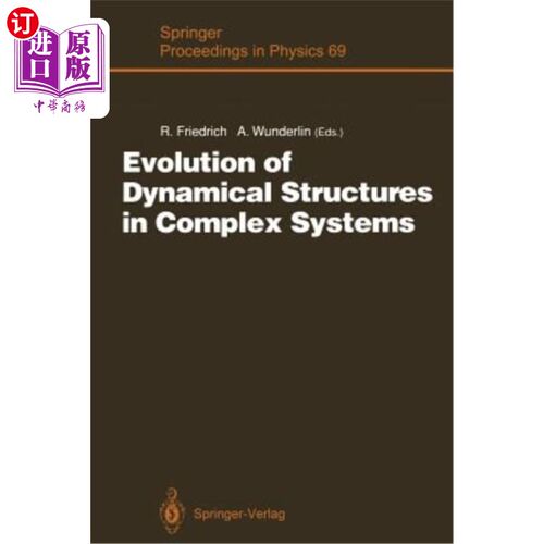 海外直订Evolution of Dynamical Structures in Complex Systems: Proceedings of the Interna 复杂系统中动力结构的演化：