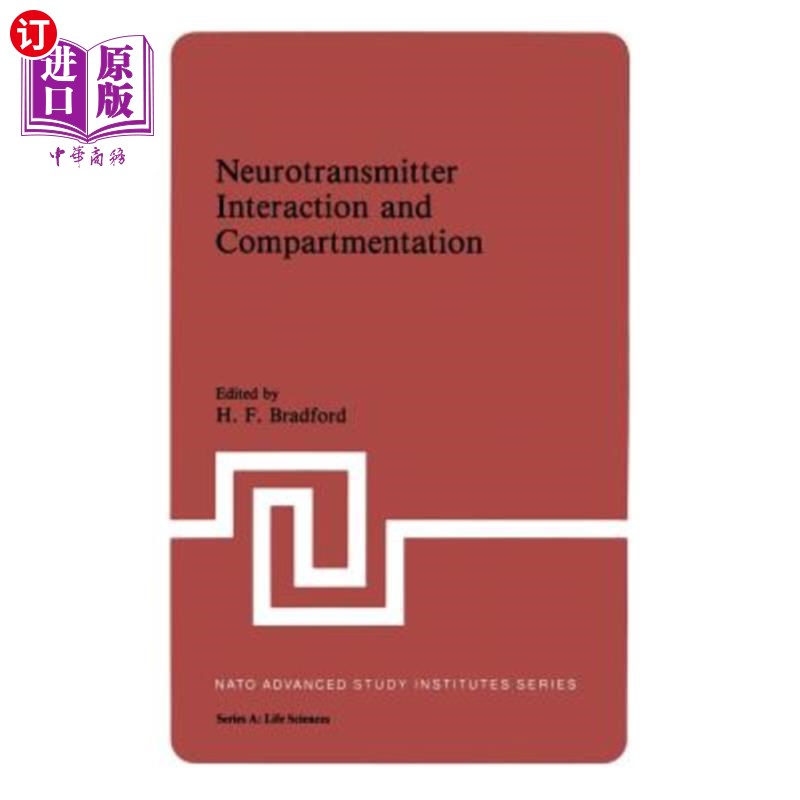 海外直订Neurotransmitter Interaction and Compartmentation 神经递质相互作用与区隔