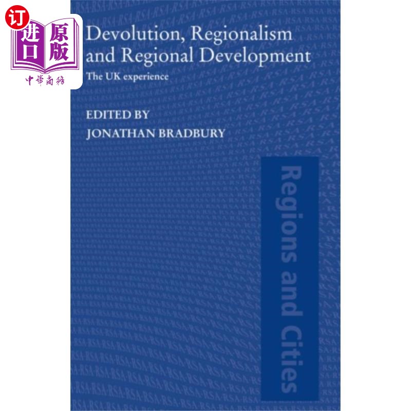 海外直订Devolution, Regionalism and Regional Development 权力下放、地方主义与区域发展