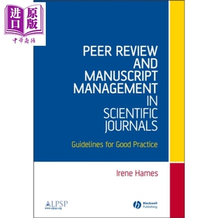 中商原 Scientific 同行评议与原稿管理指导 科学期刊中 英文原版 Hames Review And Manuscript Peer Management Irene