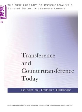 海外直订Transference and Countertransference Today 今天的移情和反移情