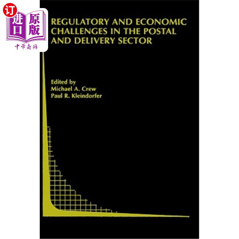 海外直订Regulatory and Economic Challenges in the Postal and Delivery Sector 邮政和快递业面临的监管和经济挑战