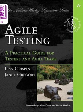 海外直订Agile Testing: A Practical Guide for Testers and Agile Teams 敏捷测试：测试人员和敏捷团队的实用指南