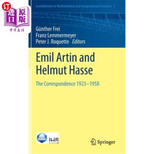 海外直订Emil Artin and Helmut Hasse: The Correspondence 1923-1958 艾米尔·阿丁与赫尔穆特·哈斯：1923-1958年的通信
