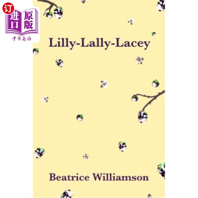 海外直订Lilly-Lally-Lacey Lilly-Lally-Lacey