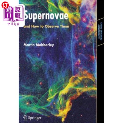 海外直订Supernovae: And How to Observe Them 超新星:以及如何观察它们