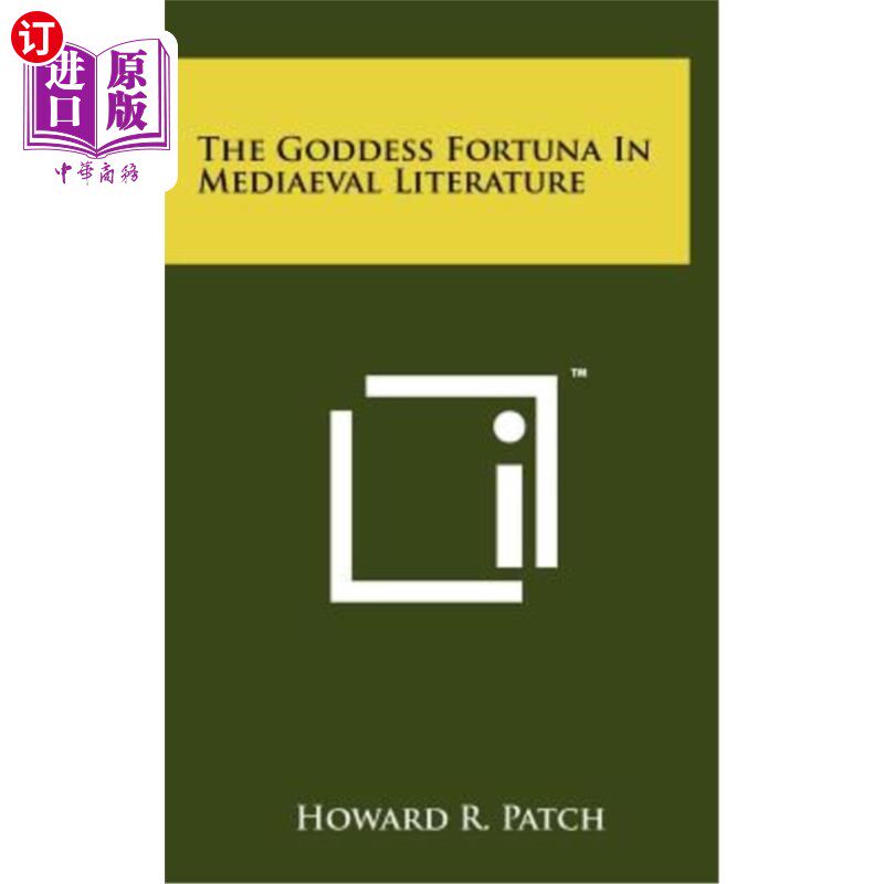 海外直订The Goddess Fortuna in Mediaeval Literature 中世纪文学中的命运女神