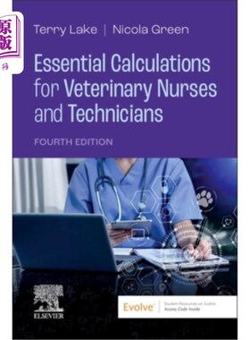 海外直订医药图书Essential Calculations for Veterinary Nurses and Technicians 兽医护士和技术人员基本计算