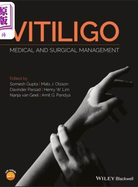 白癜风 内科和外科治疗 Vitiligo Medical And Surgical Management 英文原版 Somesh Gupta【中商原版】