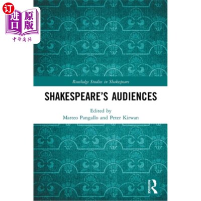 海外直订Shakespeare's Audiences 莎士比亚的观众