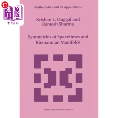 海外直订Symmetries of Spacetimes and Riemannian Manifolds 时空对称性与黎曼流形